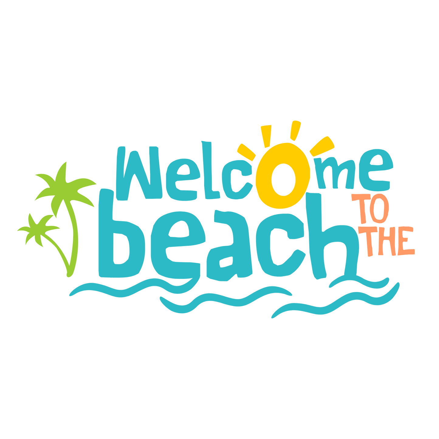 Welcome to the Beach DTF Transfers