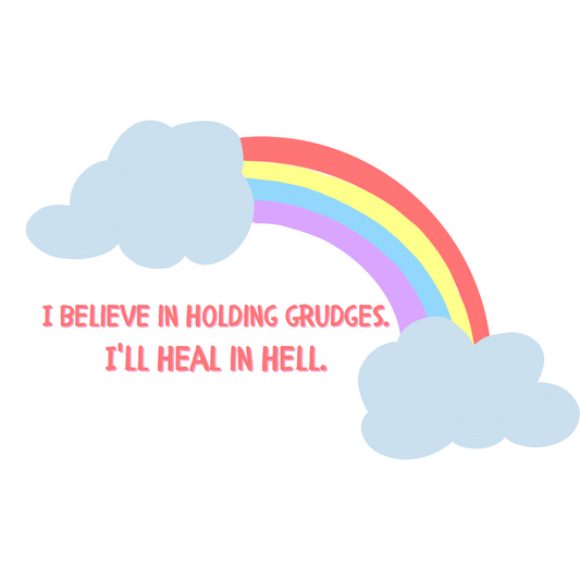 Dark Humor Rainbow I'll Heal in Hell DTF Transfer