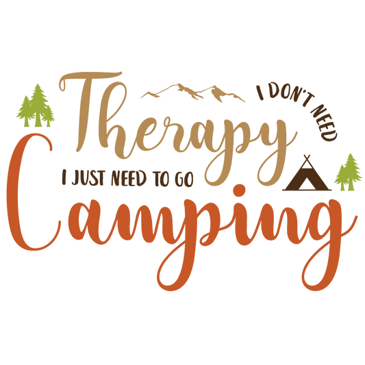 Therapy Camping  DTF Transfers